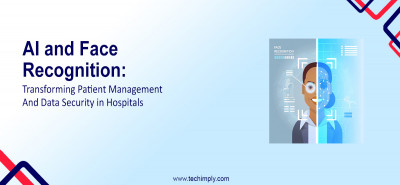 AI and Face Recognition: Transforming Patient Management and Data Security in Hospitals